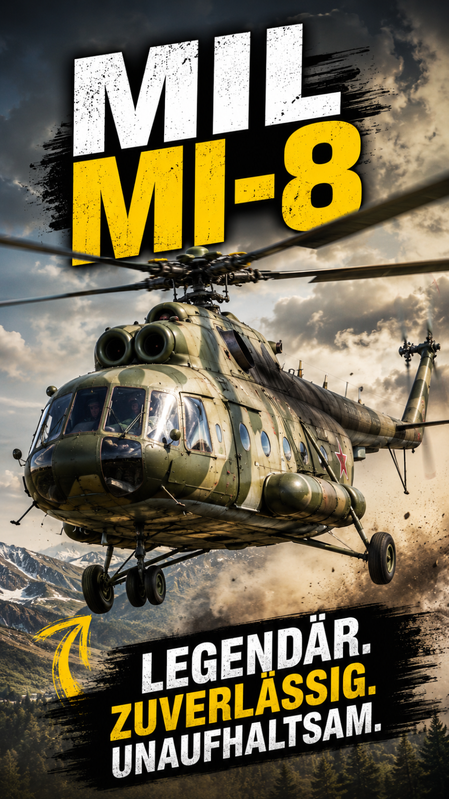 Mil Mi-8 Hubschrauber mit beeindruckendem Hintergrund und Slogan.